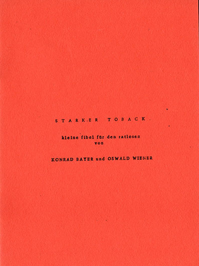 Konrad Bayer / Oswald Wiener - Starker Toback (1st Edition, 1962) Booklet