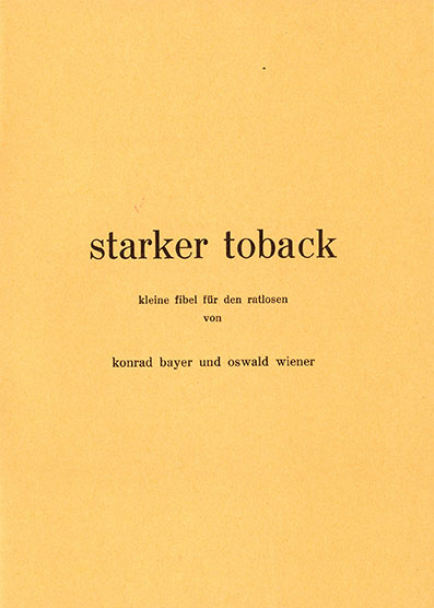 Konrad Bayer & Oswald Wiener - Starker Toback (2nd Edition, 1963) Booklet