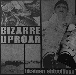 Bizarre Uproar - Likainen Ehtoollinen LP 27139