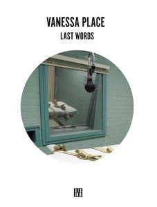 Vanessa Place - Last Words Book+CD 27068