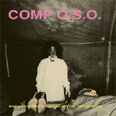 Violent Onsen Geisha / Mike Kelley / Paul McCarthy - Comp O.S.O. CD 24180
