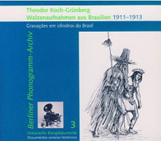 Wax Cylinder Recordings from Brasil (1911-1913) CD 26697