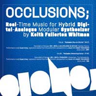 Keith Fullerton Whitman - Occlusions LP 23632